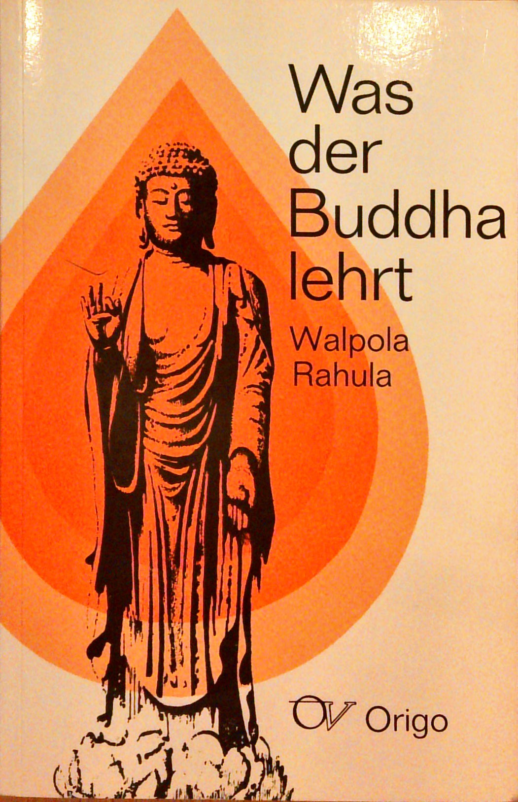Was der Buddha lehrt