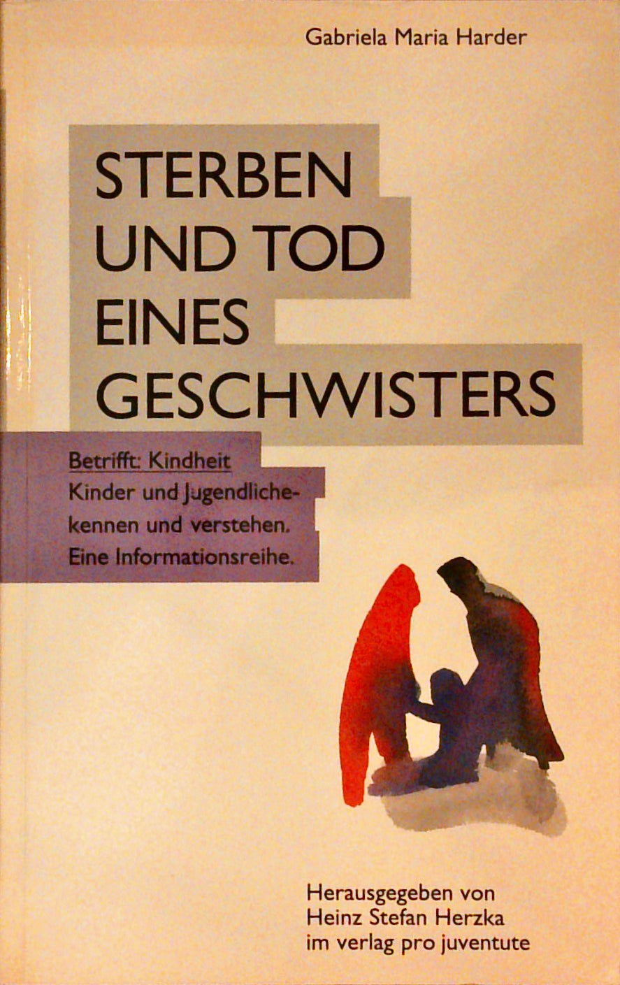 Sterben und Tod eines Geschwisters