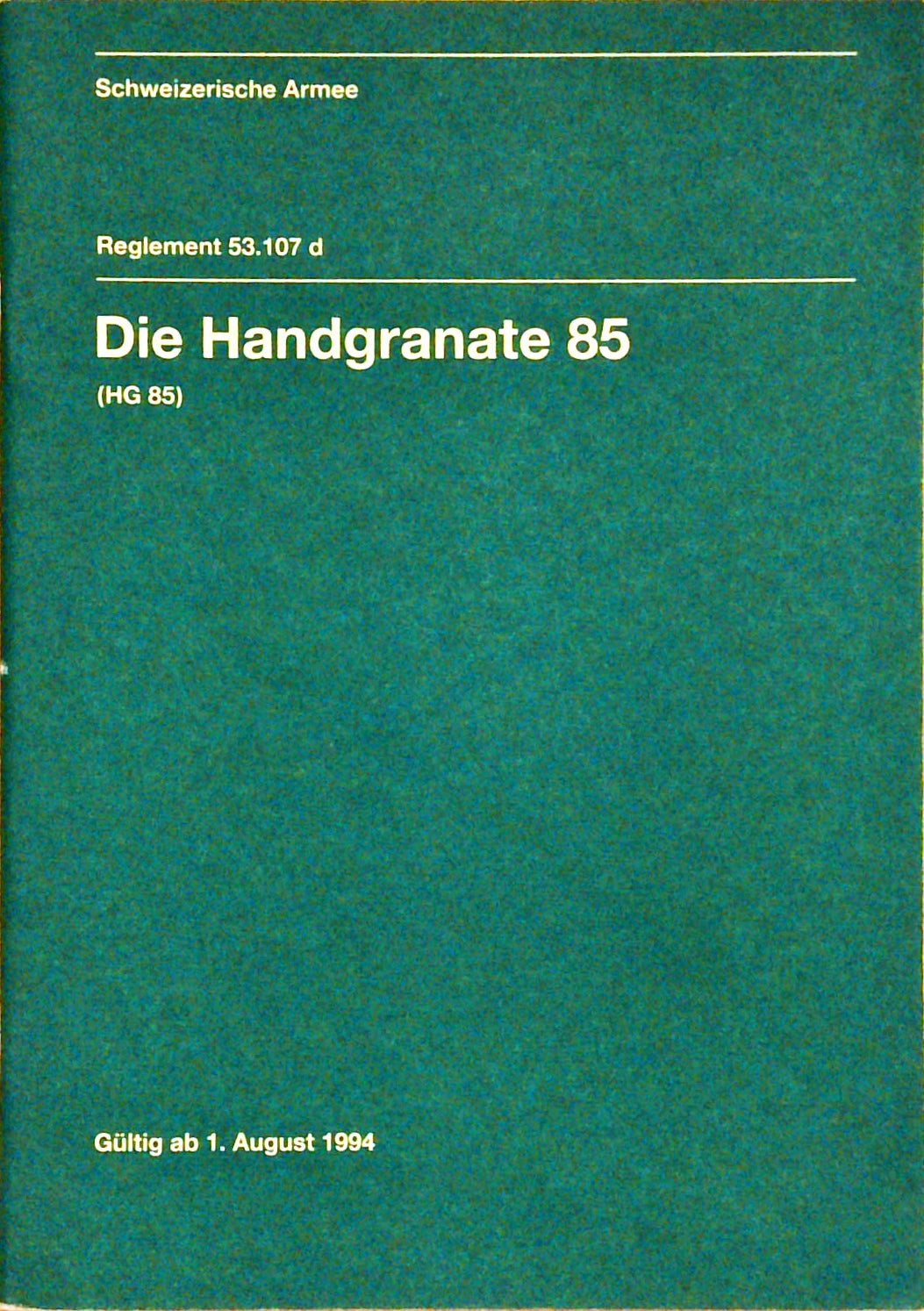 Die Handgranate 85 (HG 85)