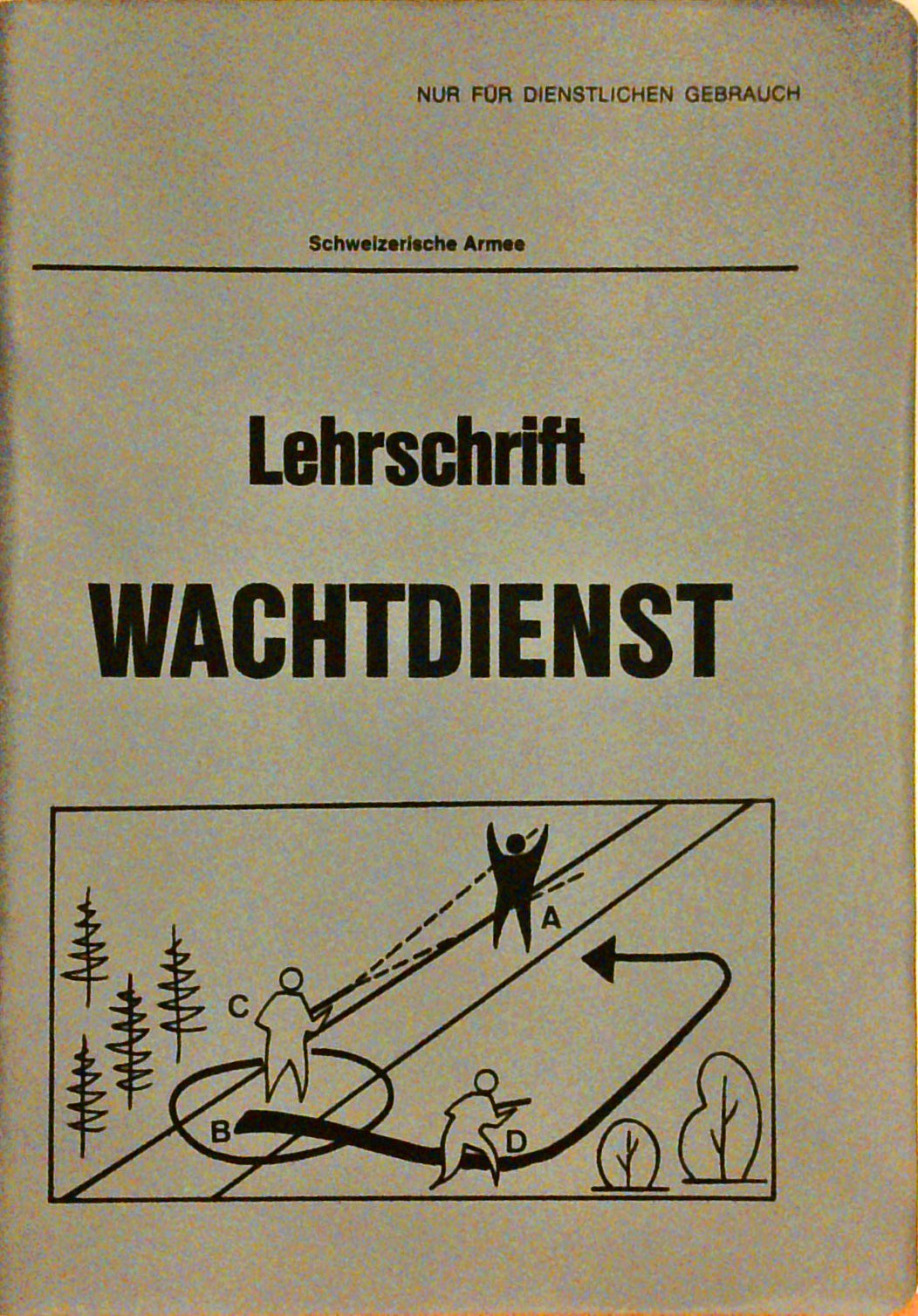 Lehrschrift Wachtdienst