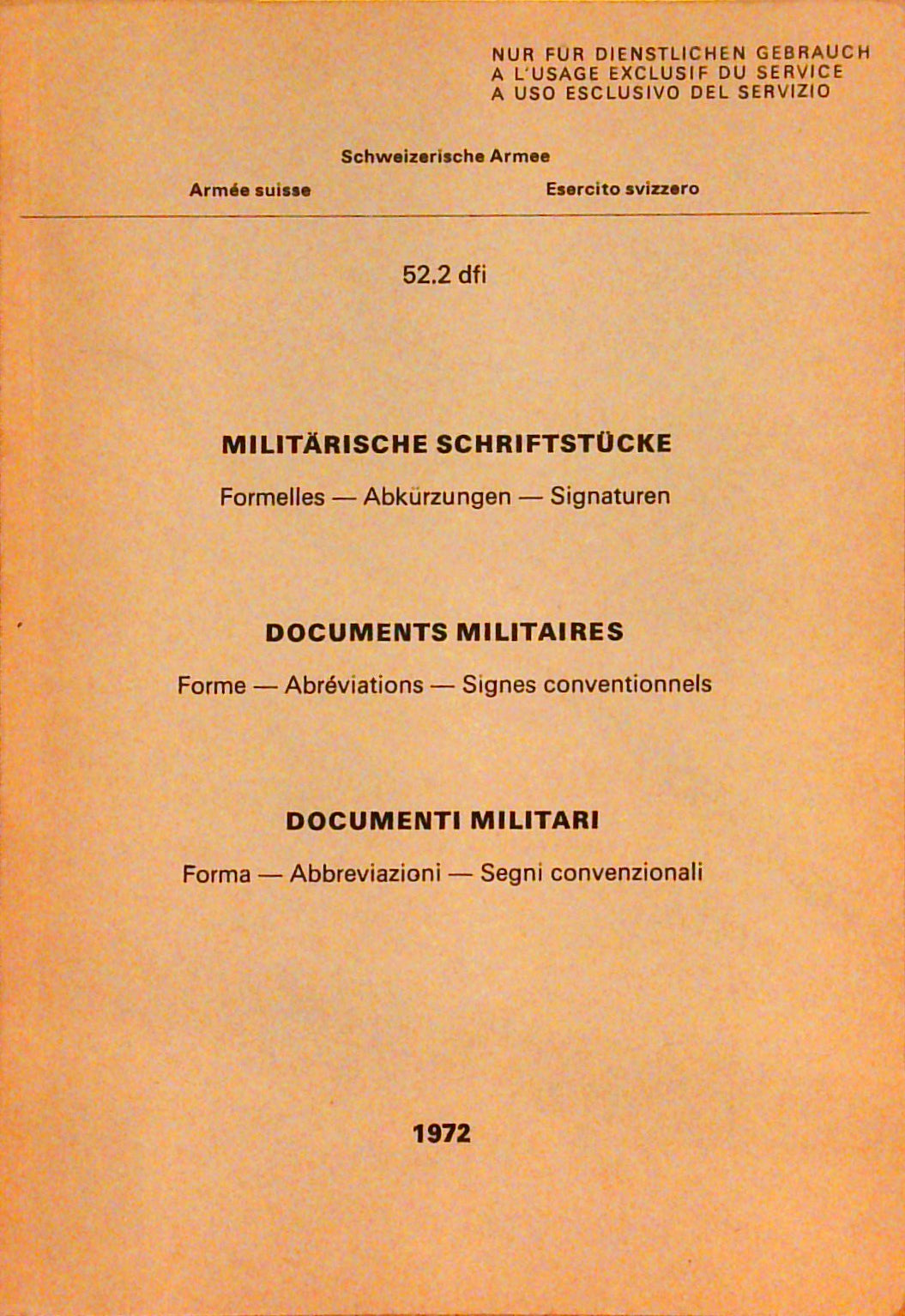 Militärische Schriftstücke. Formelles - Abkürzungen - Signaturen