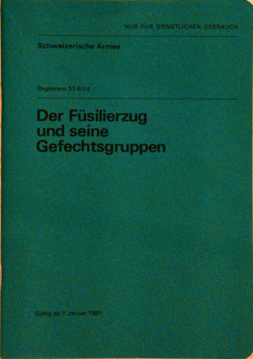 Der Füsilierzug und seine Gefechtsgruppen