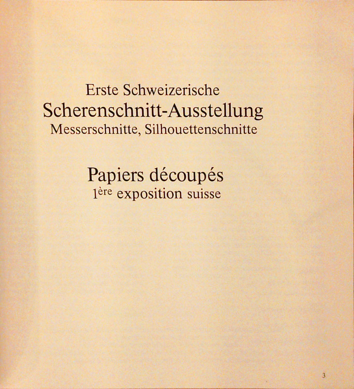 Erste Schweizerische Scherenschnitt-Ausstellung: Messerschnitte, Silhouettenschnitte