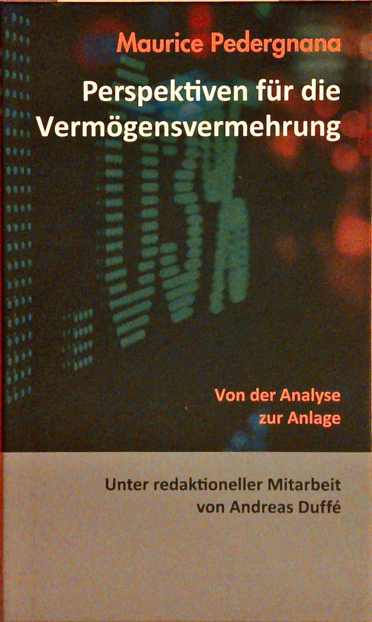 Perspektiven für die Vermögensvermehrung