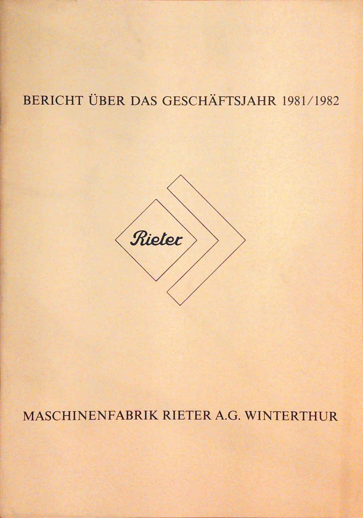 Bericht über das Geschäftsjahr 1981/1982
