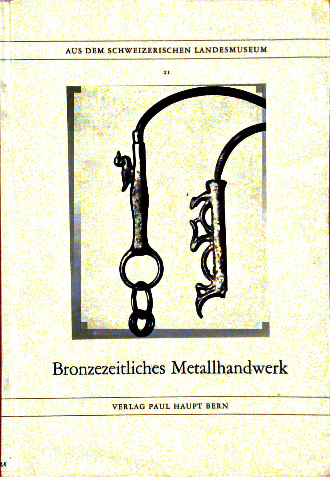 Bronzezeitliches Metallhandwerk