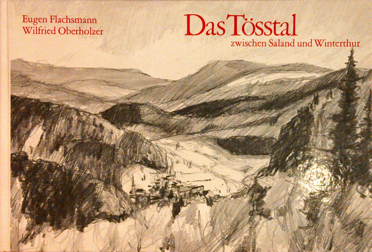 Das Tösstal, zwischen Saland und Winterthur