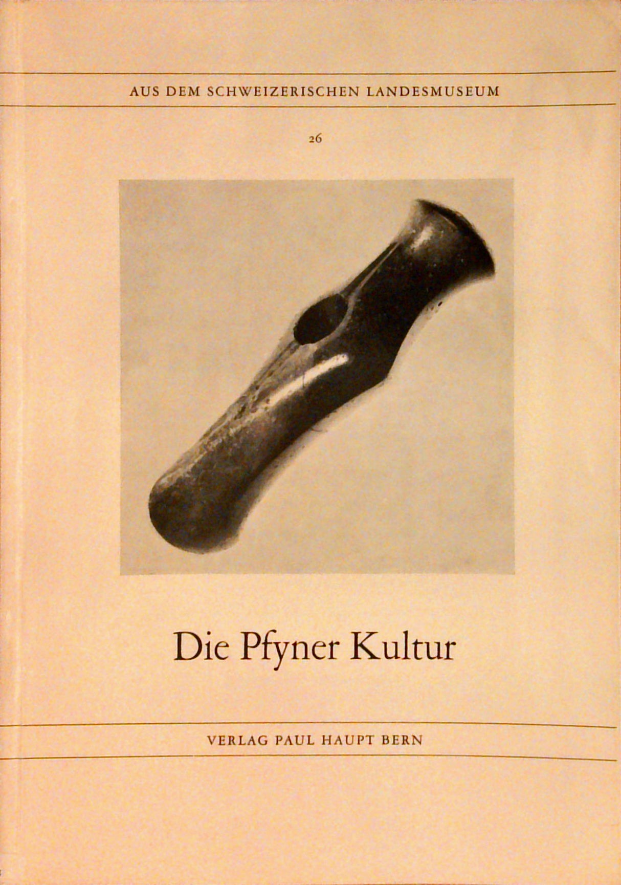 Die Pfyner Kultur