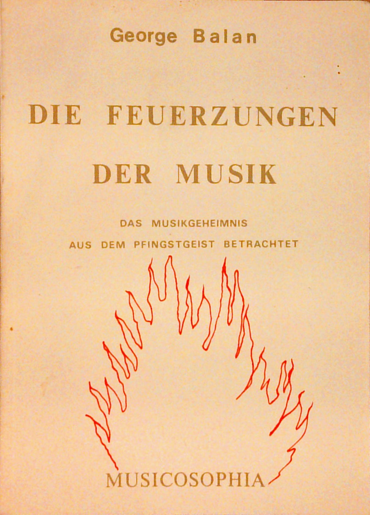 Die Feuerzungen der Musik