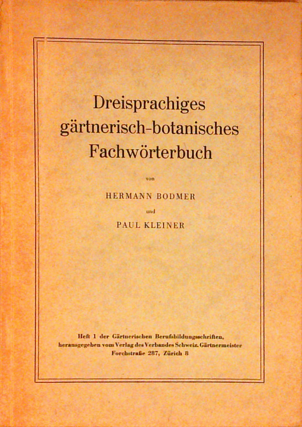 Dreisprachiges gärtnerisch-botanisches Fachwörterbuch