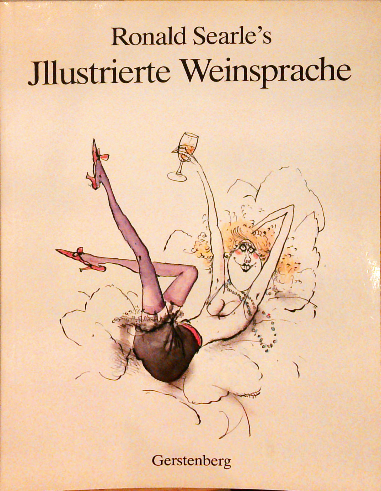 Ronald Searle's Illustrierte Weinsprache