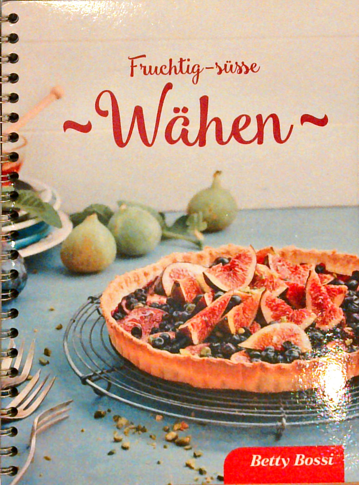 Fruchtig-süsse Wähen