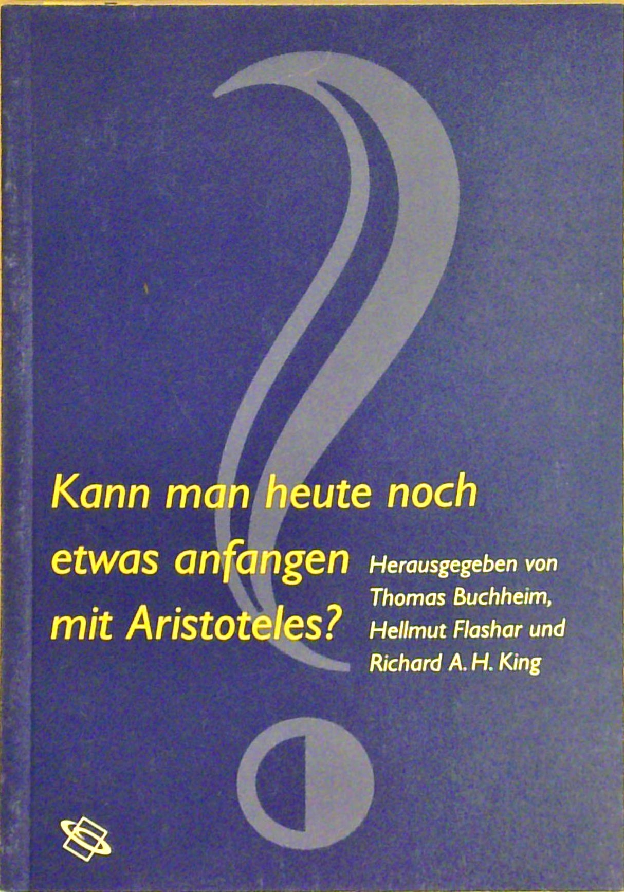 Kann man heute noch etwas anfangen mit Aristoteles?