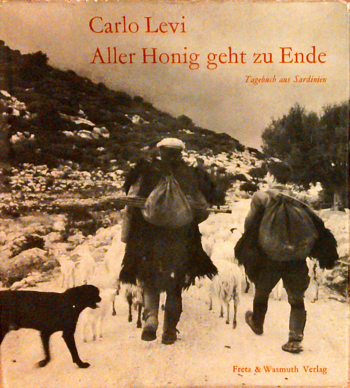 Aller Honig geht zu Ende. Tagebuch aus Sardinien.