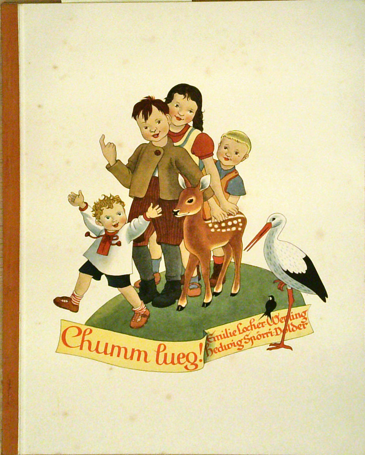 Chumm, lueg!: Ein Waldmärchen.