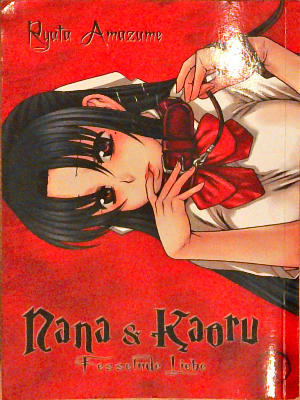 Nana & Kaoru - Fesselnde Liebe, Bände 1-3.