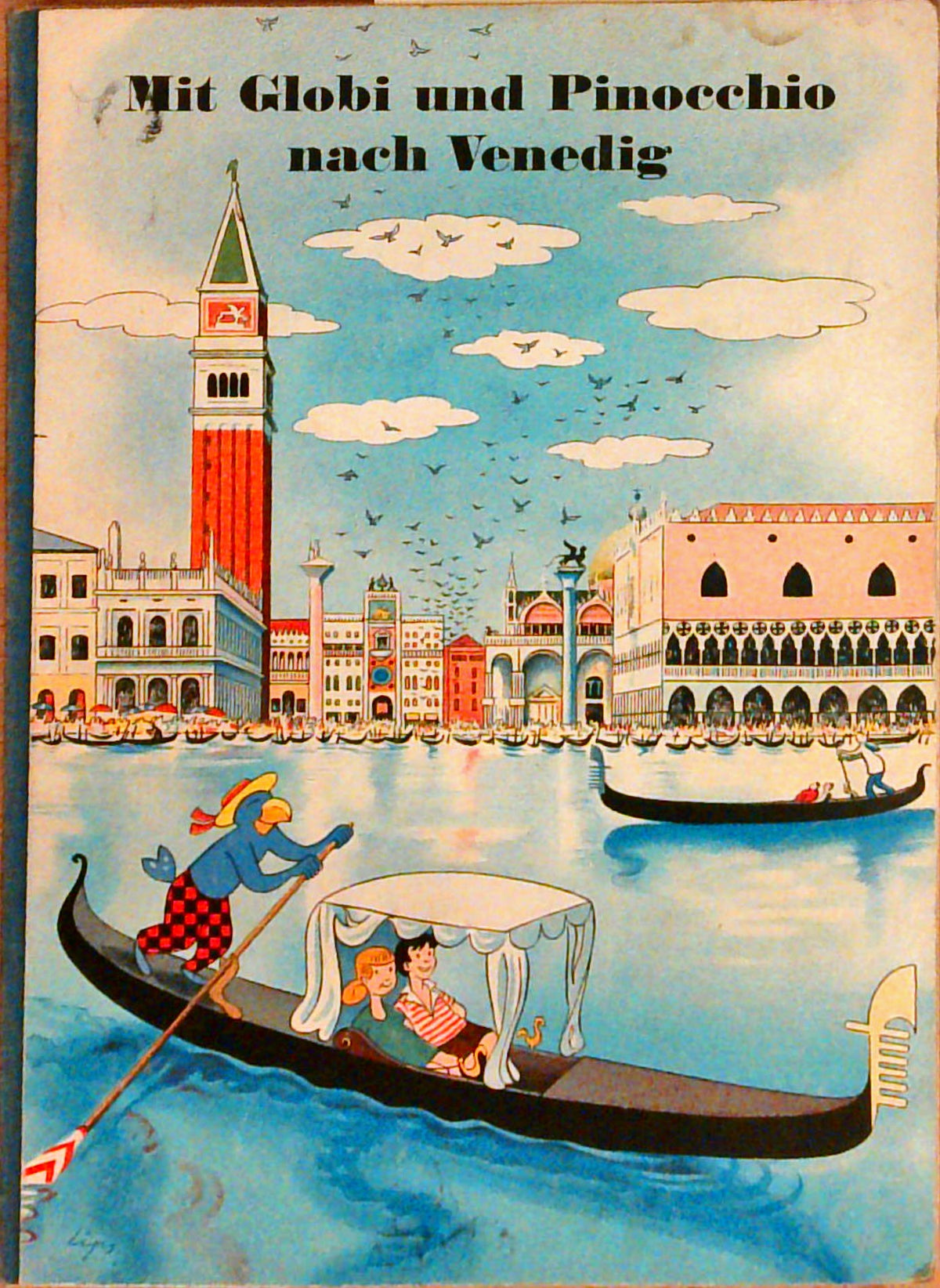 Mit Globi und Pinocchio nach Venedig
