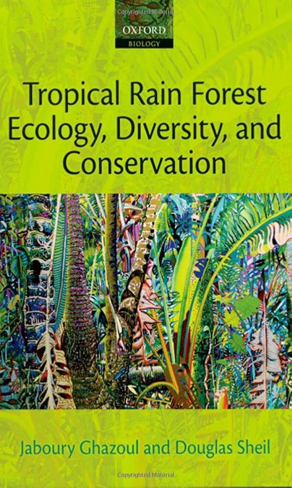 Tropical Rain Forest Ecology, Diversity, and Conservation cover image