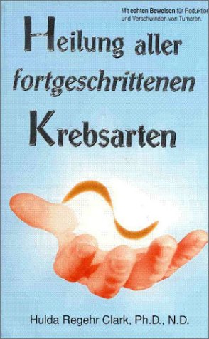 Heilung Aller Fortgeschrittenen Krebsarten cover image