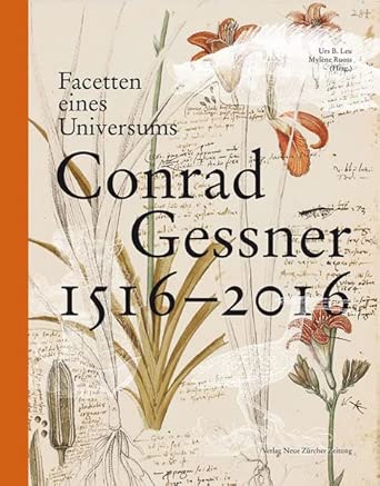 Conrad Gessner 1516–2016: Facetten eines Universums cover image