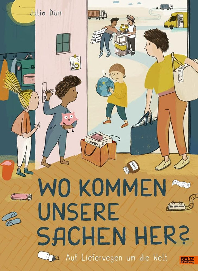 Wo kommen unsere Sachen her?: Auf Lieferwegen um die Welt cover image
