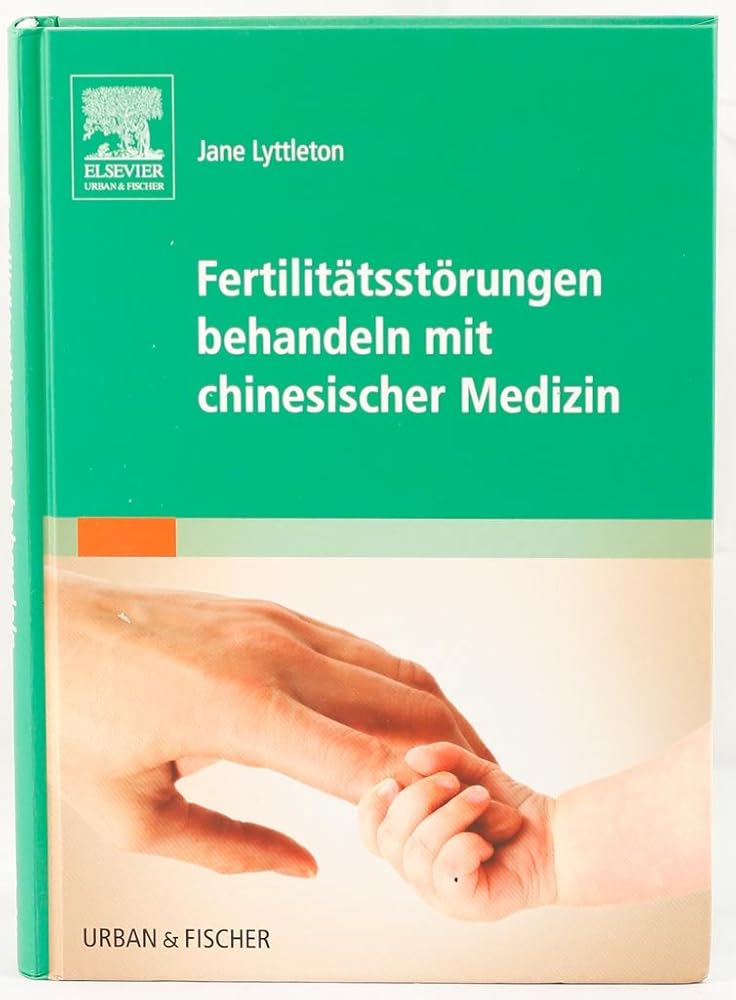 Fertilitätsstörungen behandeln mit chinesischer Medizin cover image