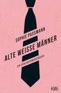 Alte weiße Männer: Ein Schlichtungsversuch cover image