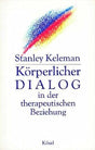 Körperlicher Dialog in der therapeutischen Beziehung cover image