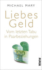 Liebes Geld: Vom letzten Tabu in Paarbeziehungen cover image