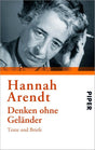 Denken ohne Geländer: Texte und Briefe. Herausgegeben von Heidi Bohnet und Klaus Stadler cover image