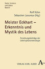 Meister Eckhart - Erkenntnis und Mystik des Lebens: Forschungsbeiträge der Lebensphänomenologie (Seele, Existenz und Leben) cover image