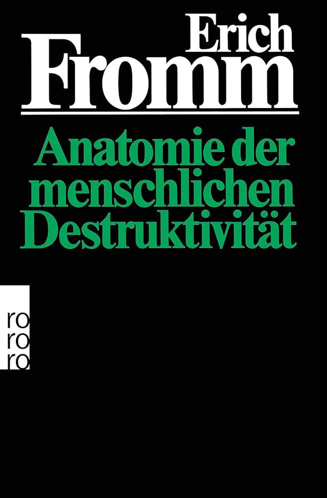 Anatomie der menschlichen Destruktivität cover image