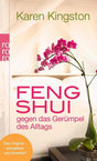 Feng Shui gegen das Gerümpel des Alltags: Richtig ausmisten - Gerümpelfrei bleiben cover image
