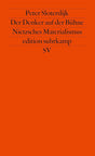 Der Denker auf der Bühne: Nietzsches Materialismus (edition suhrkamp) cover image