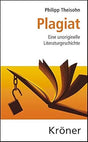 Plagiat: Eine unoriginelle Literaturgeschichte cover image