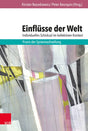 Einflüsse der Welt - individuelles Schicksal im kollektiven Kontext: Praxis der Systemaufstellung cover image