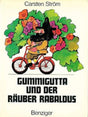 Gummigutta und der Räuber Rabaldus cover image
