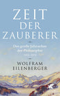 Zeit der Zauberer: Das große Jahrzehnt der Philosophie 1919 - 1929 cover image