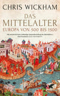 Das Mittelalter: Europa von 500 bis 1500 cover image