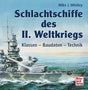Schlachtschiffe des II. Weltkrieges: Klassen - Baudaten - Technik cover image