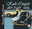 Kult-Coupés der 70er: Ford Capri + Opel Manta (Schrader-Motor-Chronik) cover image