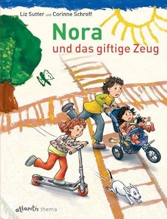 Nora und das giftige Zeug: Mit Begleitheft cover image