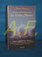 Heilung und Erfüllung durch die Grosse Mutter. Eine psychologische Studie über den Zwang zur Perfektion und andere Suchtprobleme als Folgen ungelebter Weiblichkeit cover image