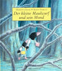 Der kleine Maulwurf und sein Mond cover image