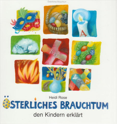 Österliches Brauchtum den Kindern erklärt cover image