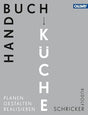 Handbuch Küche: Planen. Gestalten. Realisieren cover image