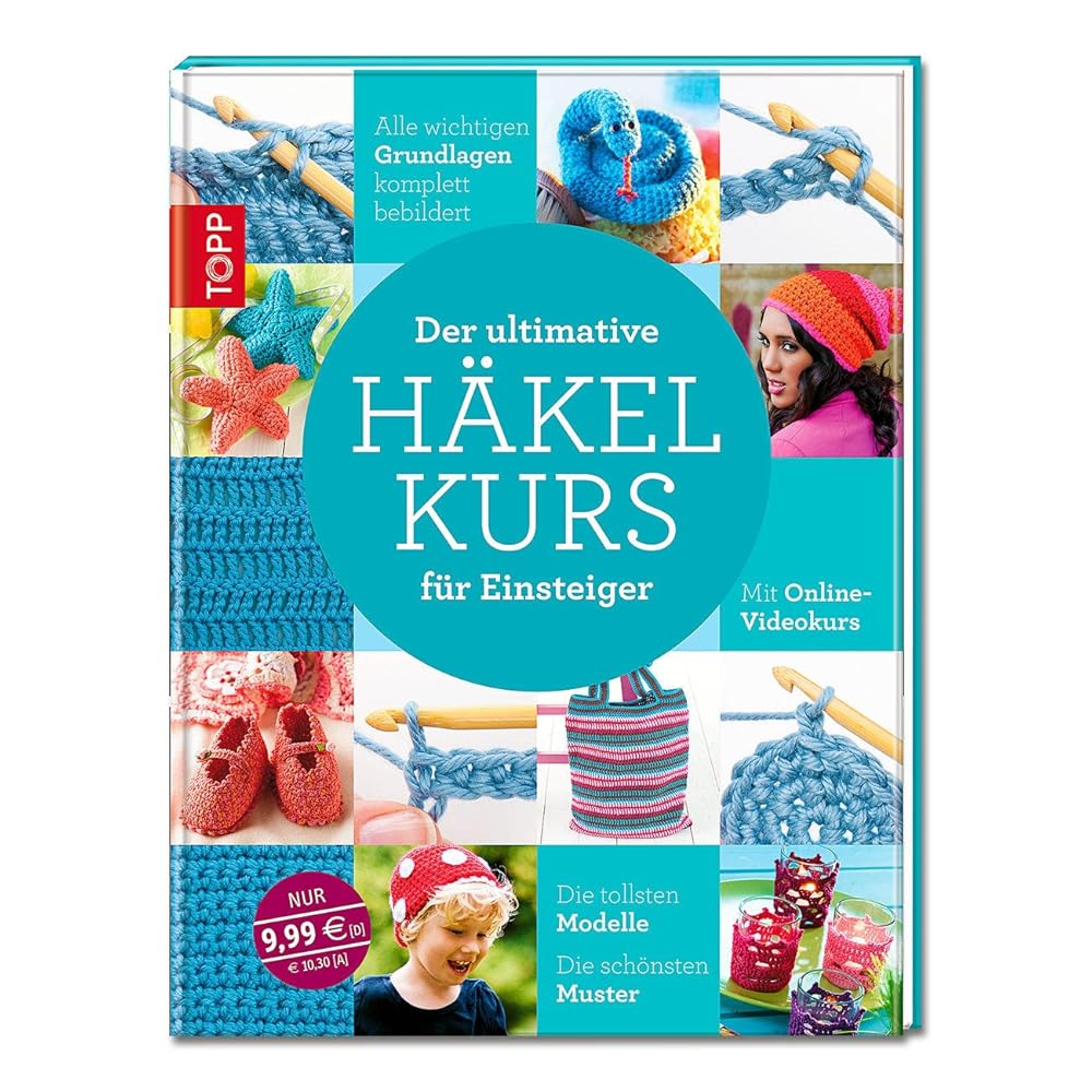 Der ultimative HÄKELKURS für Einsteiger: Mit Online-Videokurs. Die tollsten Modelle. Die schönsten Muster. cover image