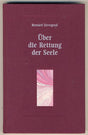 Über die Rettung der Seele: Das Zusammenwirken dreier grosser Menschheitsführer cover image