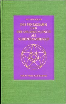 Das Pentagramm und der Goldene Schnitt als Schöpfungsprinzip cover image