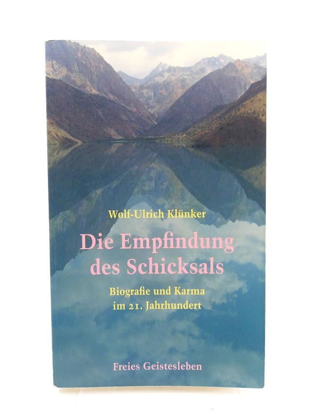 Die Empfindung des Schicksals: Biographie und Karma im 21. Jahrhundert cover image